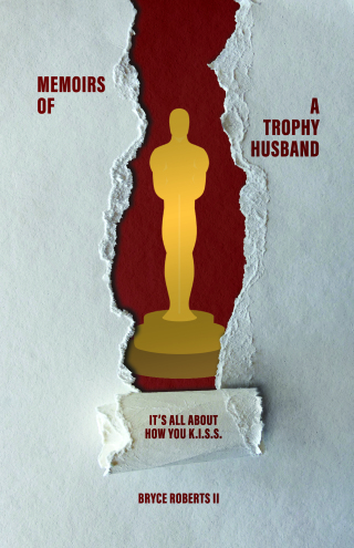 Memoirs of a Trophy Husband