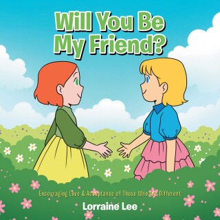 Will You Be My Friend?