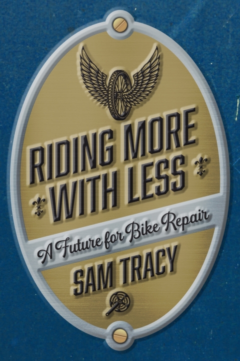 Cover image for book Riding More with Less