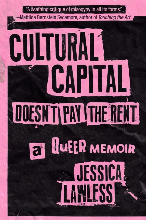 Cover image for book Cultural Capital Doesn’t Pay the Rent