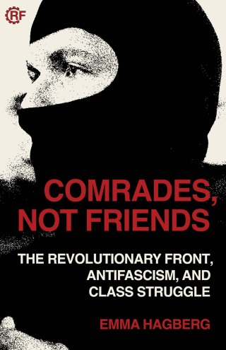 Comrades, Not Friends