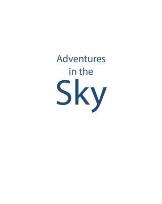Adventures in the Sky