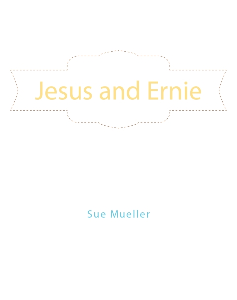 Cover image for book Jesus and Ernie