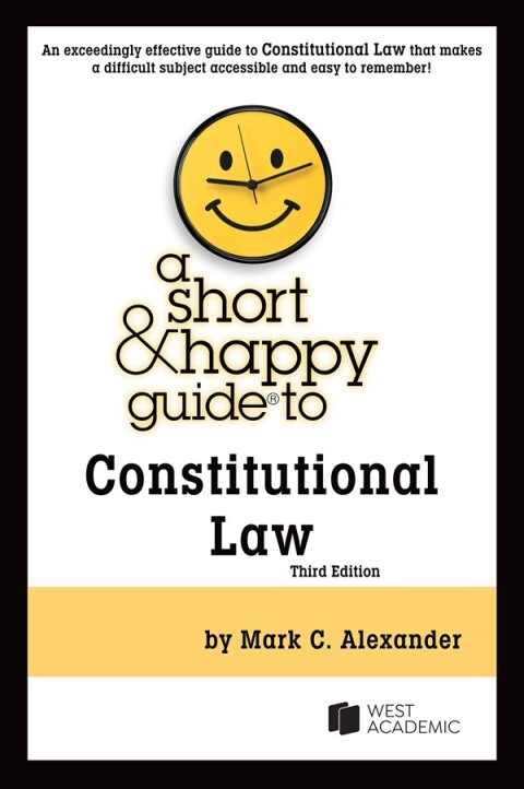 Cover image for book A Short & Happy Guide to Constitutional Law