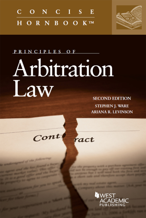 Cover image for book Ware and Levinson's Principles of Arbitration Law