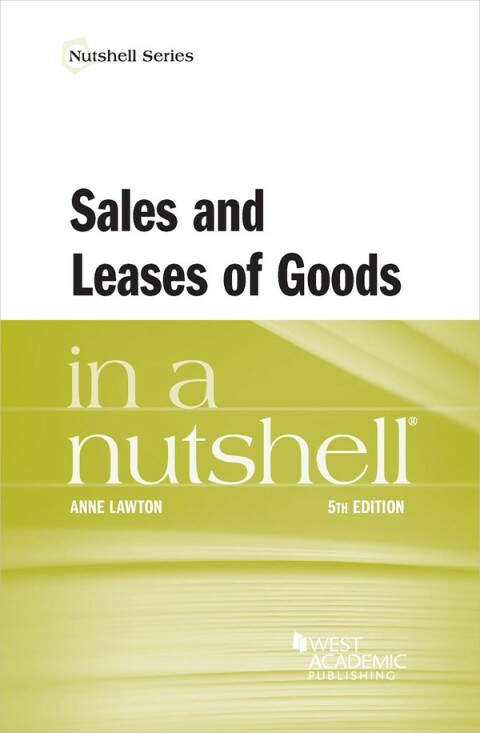 Cover image for book Lawton's Sales and Leases of Goods in a Nutshell