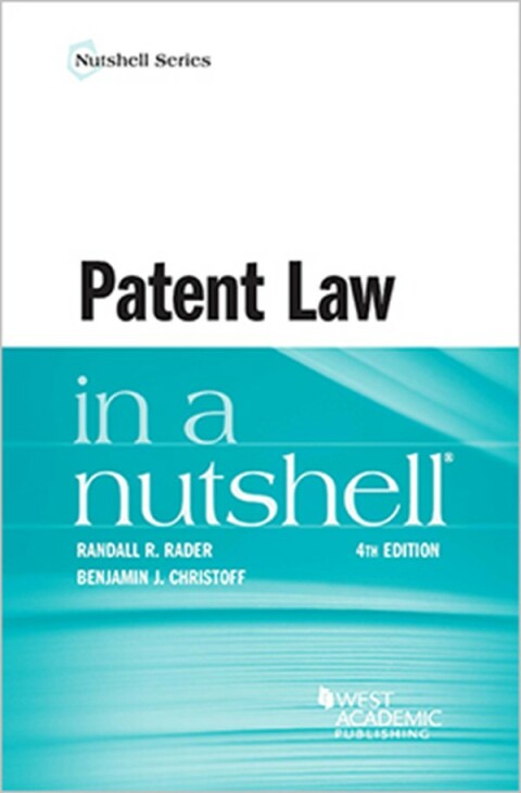 Cover image for book Rader and Christoff's Patent Law in a Nutshell