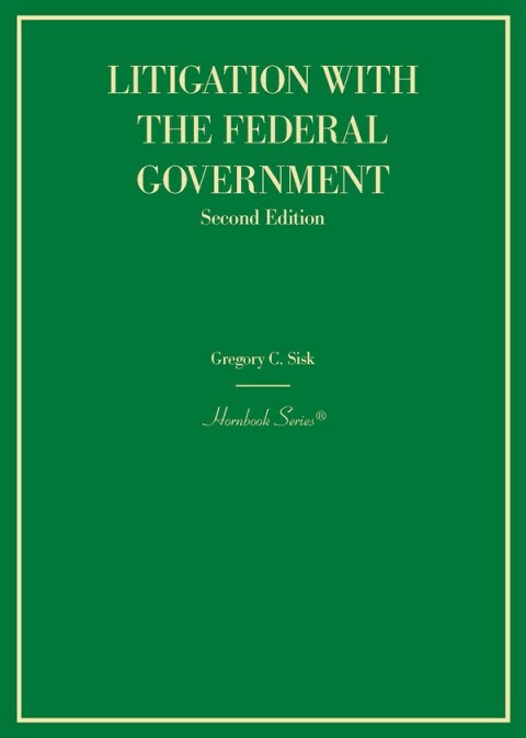 Cover image for book Sisk's Litigation with the Federal Government