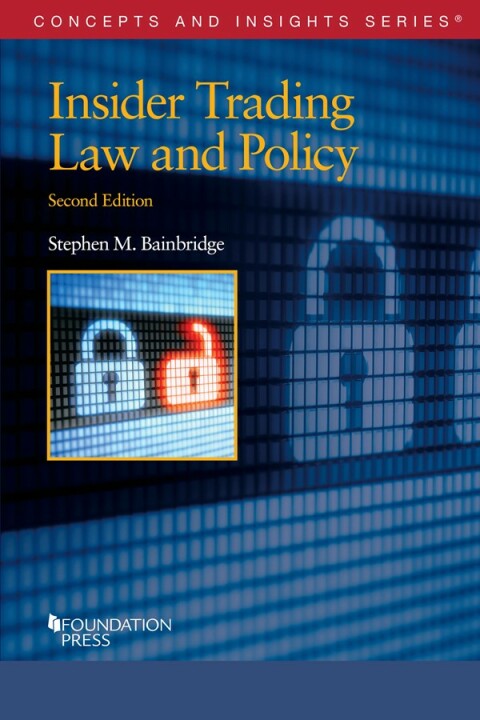 Cover image for book Bainbridge's Insider Trading Law and Policy