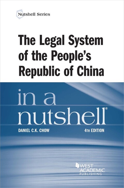 Cover image for book Chow's The Legal System of the People's Republic of China in a Nutshell