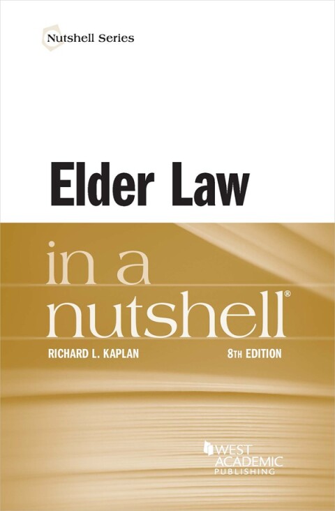 Cover image for book Kaplan's Elder Law in a Nutshell