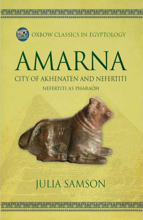 Cover image for book Amarna City of Akhenaten and Nefertiti