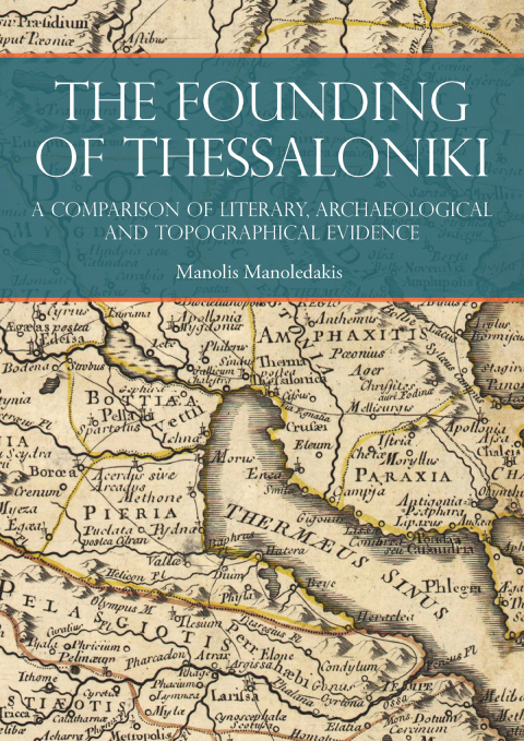 Cover image for book The Founding of Thessaloniki