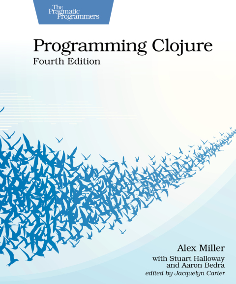Cover image for book Programming Clojure, Fourth Edition