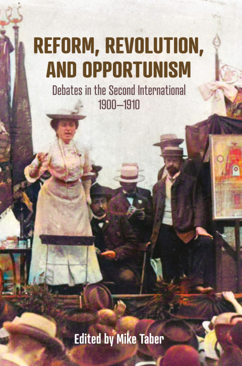 Cover image for book Reform, Revolution, and Opportunism