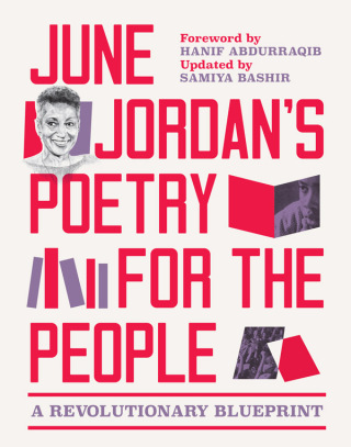 June Jordan’s Poetry for the People (Expanded Edition)