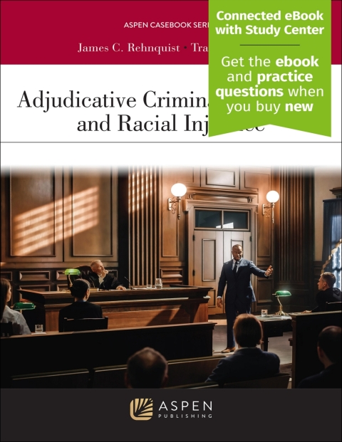 Cover image for book Adjudicative Criminal Procedure and Racial Injustice