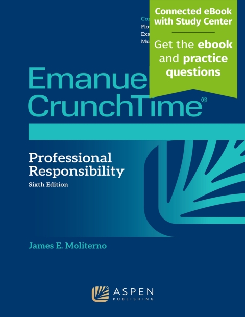 Cover image for book Emanuel CrunchTime for Professional Responsibility
