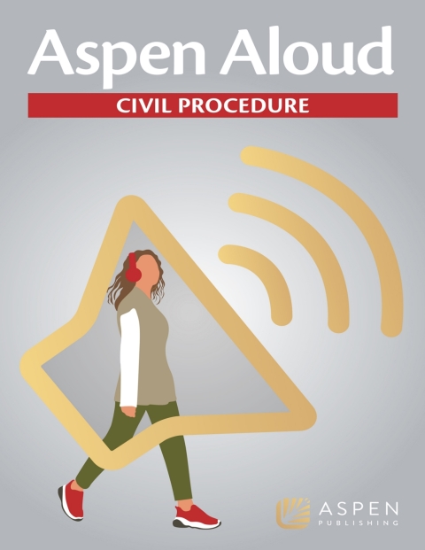 Cover image for book Aspen Aloud: Civil Procedure