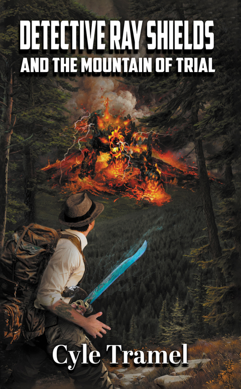 Cover image for book Detective Ray Shields and the Mountain of Trial