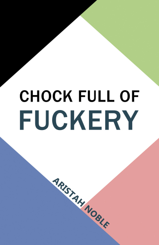 Chock Full of Fuckery