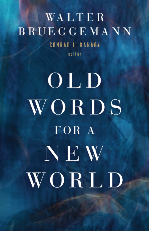 Cover image for book Old Words for a New World