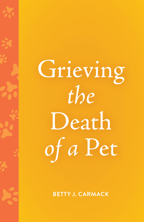 Cover image for book Grieving the Death of a Pet