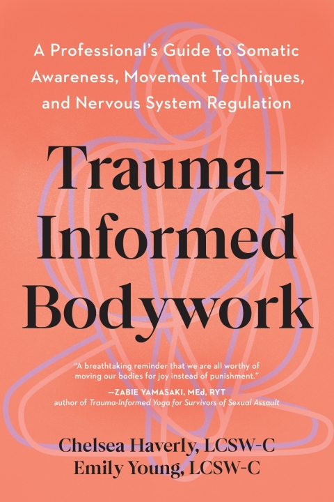 Cover image for book Trauma-Informed Bodywork