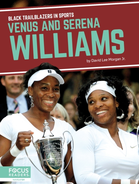 Venus and Serena Williams 