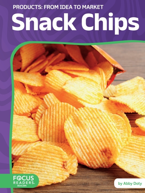 Cover image for book Snack Chips: From Idea to Market