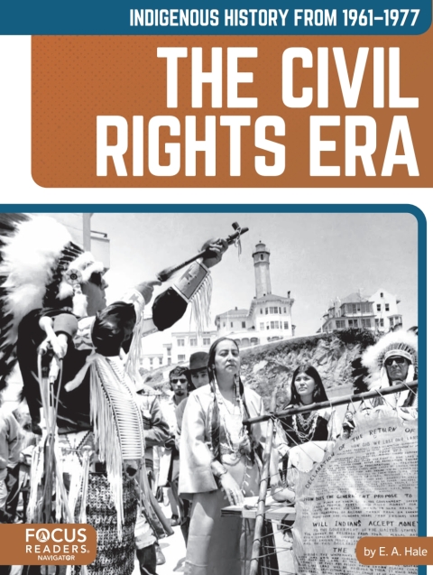 Cover image for book Indigenous History from 1961–1977: The Civil Rights Era