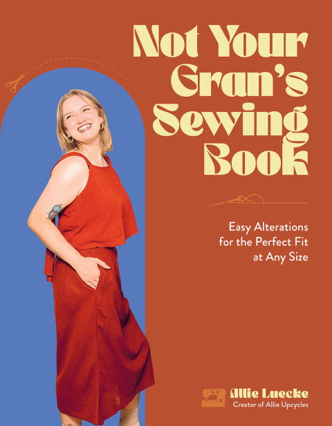 Cover image for book Not Your Gran's Sewing Book