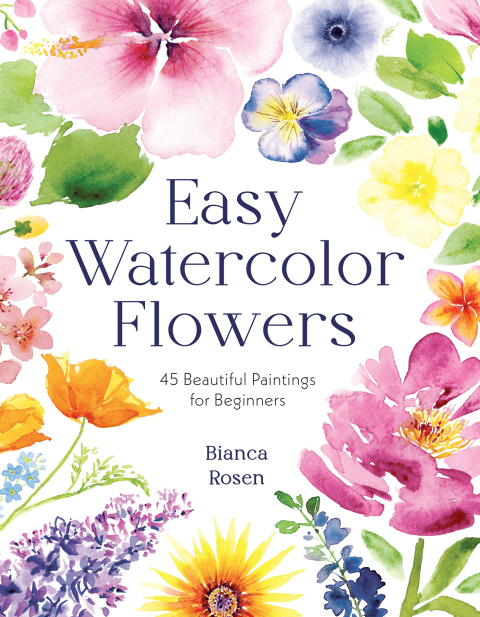 Cover image for book Easy Watercolor Flowers