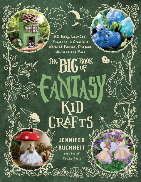 Cover image for book The Big Book of Fantasy Kid Crafts