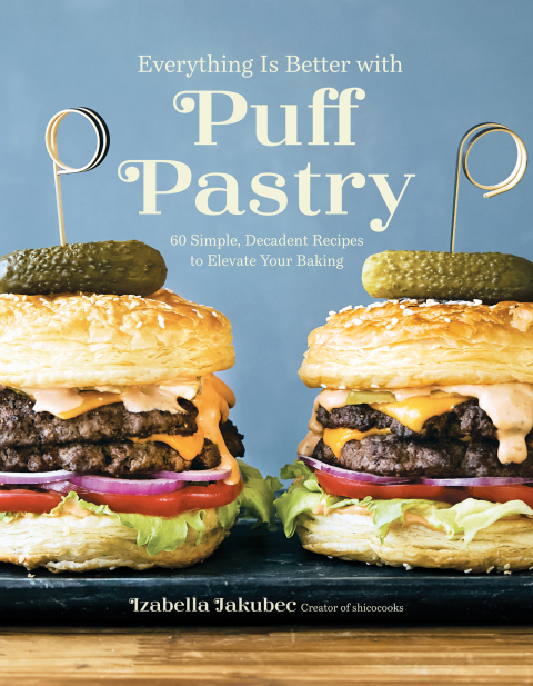Cover image for book Everything Is Better with Puff Pastry
