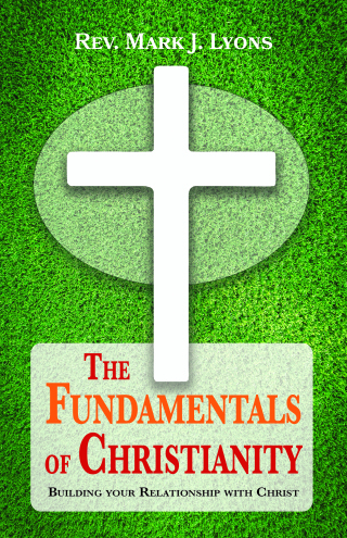 The Fundamentals of Christianity