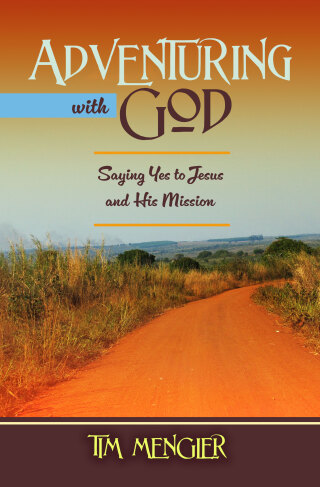Adventuring with God