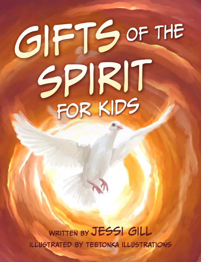 The Gifts of the Spirit