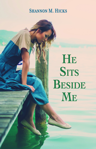 He Sits Beside Me