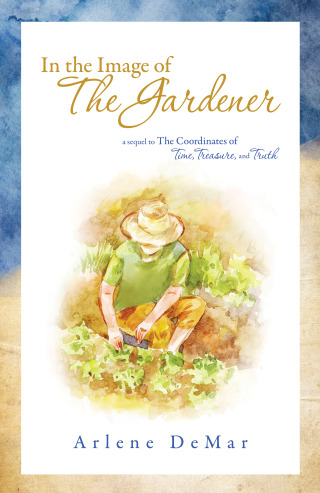 In the Image of the Gardener