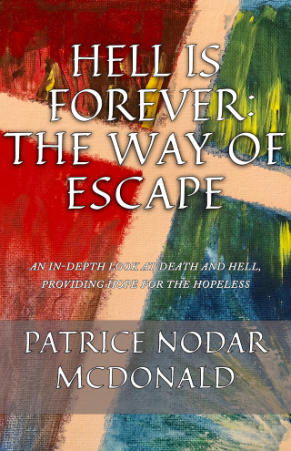 Hell is Forever: The Way of Escape