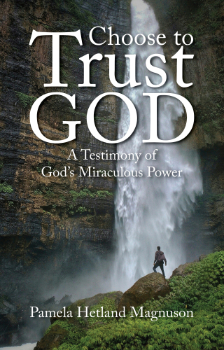 Choose to Trust God