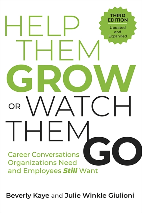 Cover image for book Help Them Grow or Watch Them Go