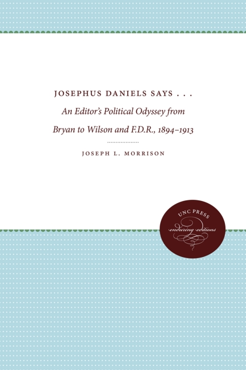 Cover image for book Josephus Daniels Says . . .