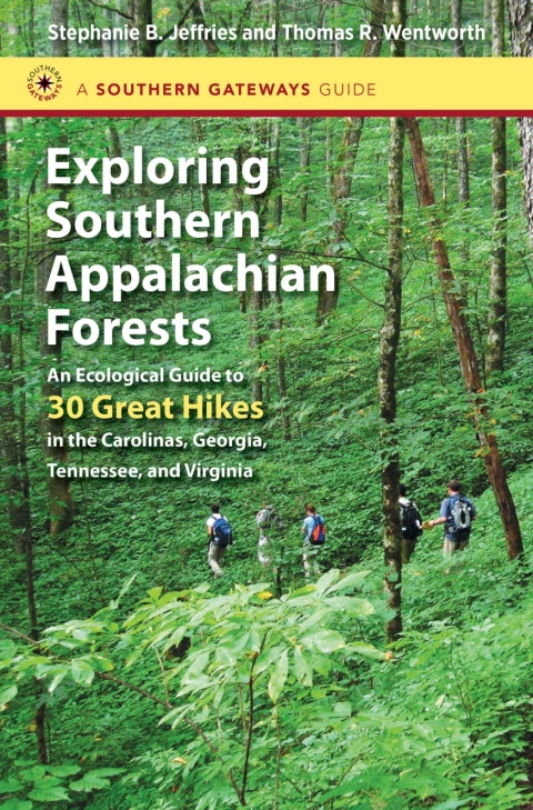 Cover image for book Exploring Southern Appalachian Forests