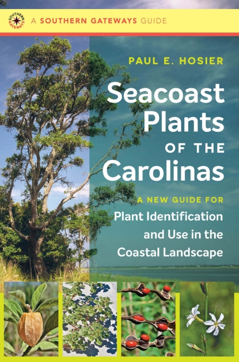 Cover image for book Seacoast Plants of the Carolinas