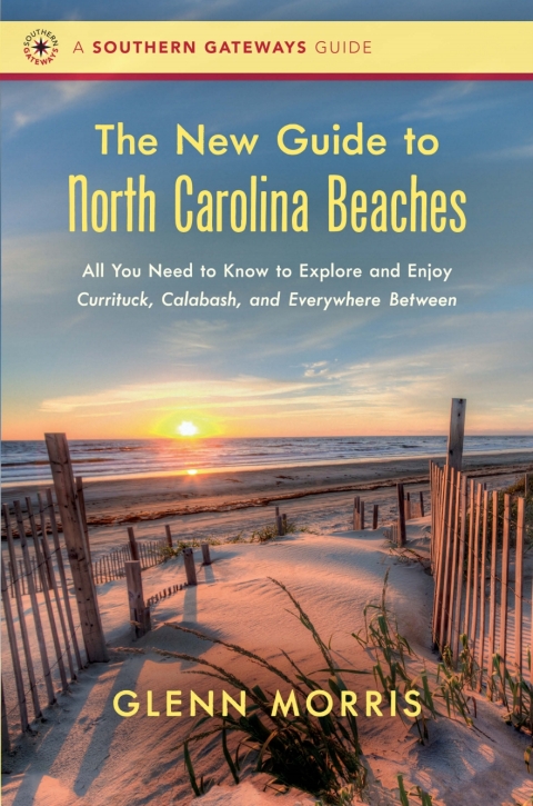 Cover image for book The New Guide to North Carolina Beaches