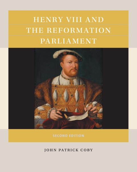 Cover image for book Henry VIII and the Reformation Parliament