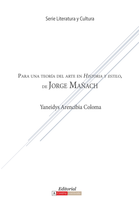 Cover image for book Para una teoría del arte en Historia y estilo de Jorge Mañach