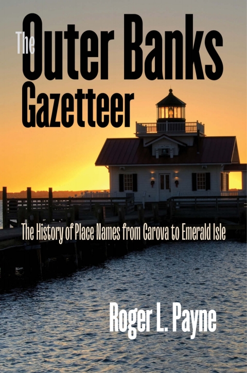 Cover image for book The Outer Banks Gazetteer